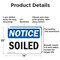 Signmission Soiled, 14 in W x Rectangle, Aluminum OS-2PACK-NS-A-1014-L-18361 - alternate 2
